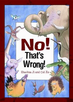 Hardcover No! That's Wrong! Book