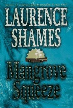 Hardcover Mangrove Squeeze Book