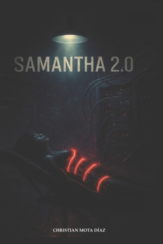Paperback Samantha 2.0 (Spanish Edition) [Spanish] Book