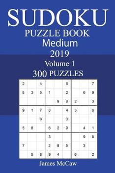 Paperback 300 Medium Sudoku Puzzle Book 2019 Book