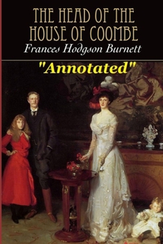 Paperback The Head of the House of Coombe "Annotated" Book