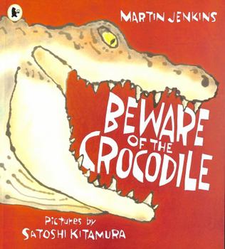 Beware of the Crocodile - Book  of the Nature Storybooks