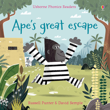 Ape's Great Escape - Book  of the Usborne Phonics Readers