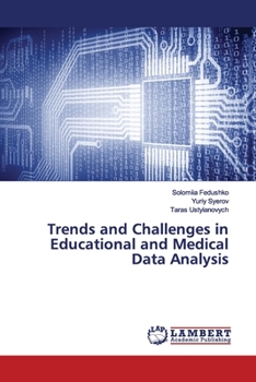 Paperback Trends and Challenges in Educational and Medical Data Analysis Book