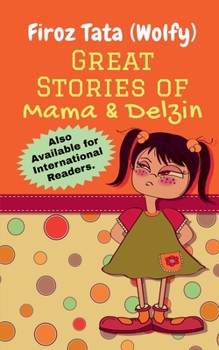 Paperback Great Stories of Mama and Delzin Book