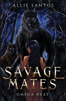 Paperback Savage Mates Book