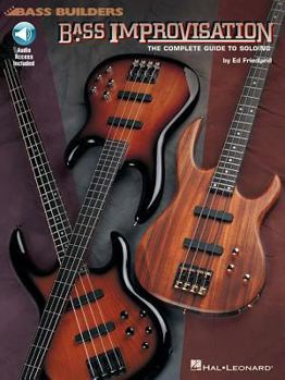 Paperback Bass Improvisation: The Complete Guide to Soloing Book/Online Audio Book