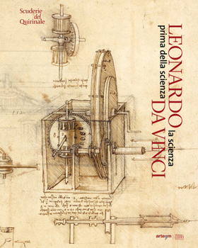 Paperback Leonardo Da Vinci: La Scienza Prima Della Scienza [Italian] Book