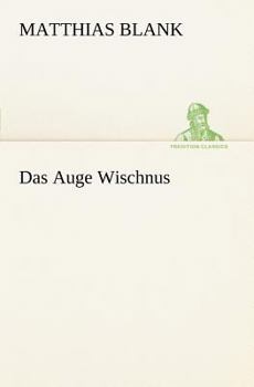 Paperback Das Auge Wischnus [German] Book