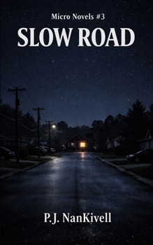 Paperback Micro Novels #3 Slow Road Book