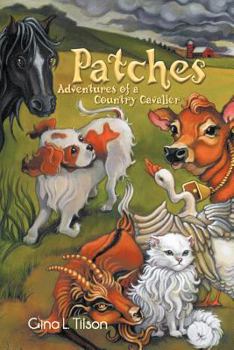 Paperback Patches: Adventures of a Country Cavalier Book