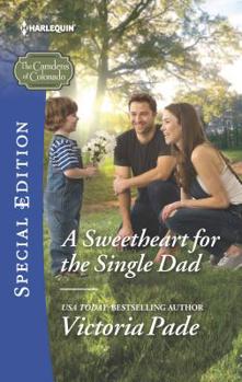 A Sweetheart for the Single Dad - Book #8 of the Camdens of Colorado