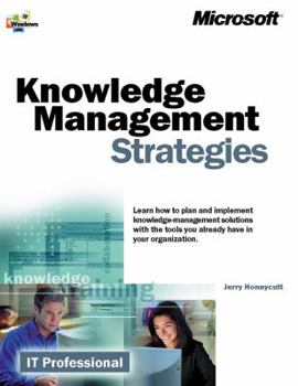 Paperback Knowledge Management Strategies Book