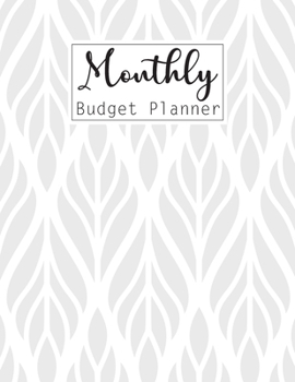 Monthly Budget Planner: Daily Weekly Monthly Budget Planner Workbook, Bill Payment Log, Debt Tracking Organizer With Income Expenses Tracker, Savings, ... Personal or Business Accounting Notebook