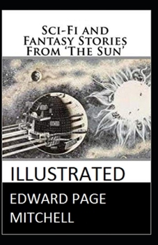 Sci-Fi and Fantasy Stories From 'The Sun' Illustrated