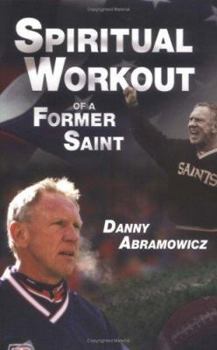 Hardcover Spiritual Workout of a Former Saint Book