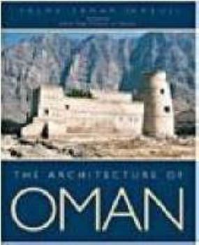 Hardcover The Architecture of Oman Book