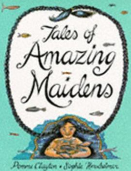 Hardcover Tales of Amazing Maidens Book