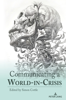 Paperback Communicating a World-In-Crisis Book