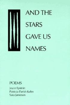 Paperback And the Stars Gave Us Names Book