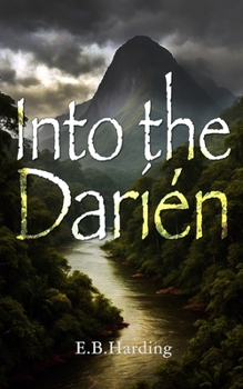 Paperback Into the Darién Book