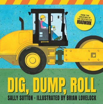 Hardcover Dig, Dump, Roll Book