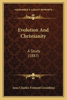 Paperback Evolution And Christianity: A Study (1887) Book