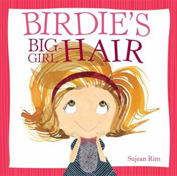 Hardcover Birdie's Big-Girl Hair Book