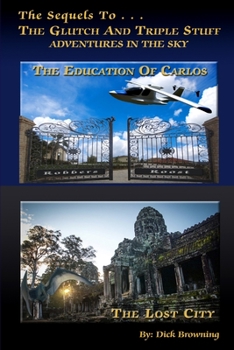 Paperback Lost City & The Education of Carlos. Book