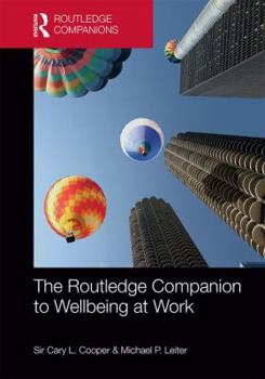 Hardcover The Routledge Companion to Wellbeing at Work Book