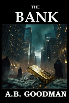 Paperback The Bank: A Wall Street Techno-Thriller Book