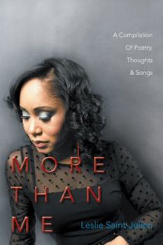 Paperback More Than Me: A Compilation Of Poetry, Thoughts & Songs Book