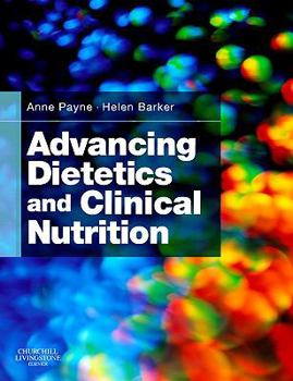 Paperback Advancing Dietetics and Clinical Nutrition Book