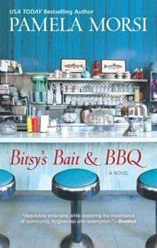 Bitsy's Bait & BBQ - Book #2 of the That Business Between Us