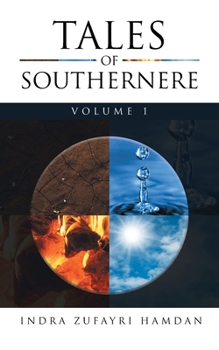 Paperback Tales of Southernere: Volume 1 Book