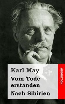 Paperback Vom Tode erstanden / Nach Sibirien [German] Book
