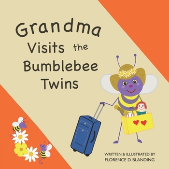 Paperback Grandma Visits the Bumblebee Twins Book