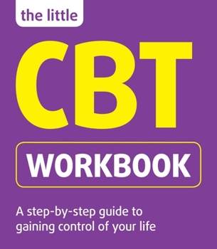 Paperback The Little CBT Workbook Book