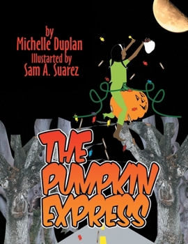 Paperback The Pumpkin Express Book