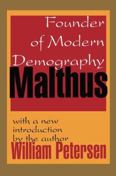 Hardcover Malthus: Founder of Modern Demography Book