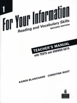 Paperback For Your Information 1: Reading and Vocabulary Skills Teache (v. 1) Book