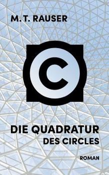 Paperback Die Quadratur des Circles: Roman [German] Book