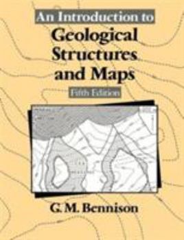 Hardcover Introduction to Geological Structures and Maps Book