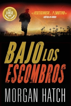 Bajo los Escombro (Spanish Edition)