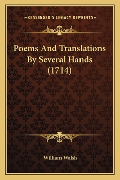 Paperback Poems And Translations By Several Hands (1714) Book