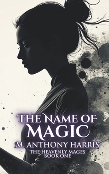The Name of Magic