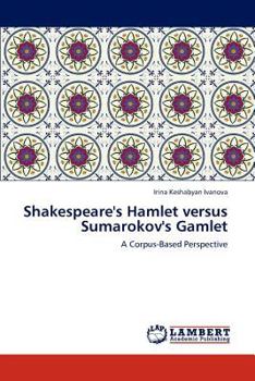 Paperback Shakespeare's Hamlet versus Sumarokov's Gamlet Book