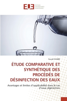 Paperback Étude Comparative Et Synthétique Des Procédés de Désinfection Des Eaux [French] Book
