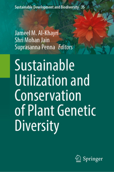 Hardcover Sustainable Utilization and Conservation of Plant Genetic Diversity Book