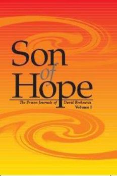 Hardcover Son of Hope: The Prison Journals of David Berkowitz Book